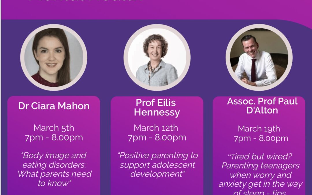 Talks for Parents and Teachers on Adolescent Wellbeing- University College Dublin